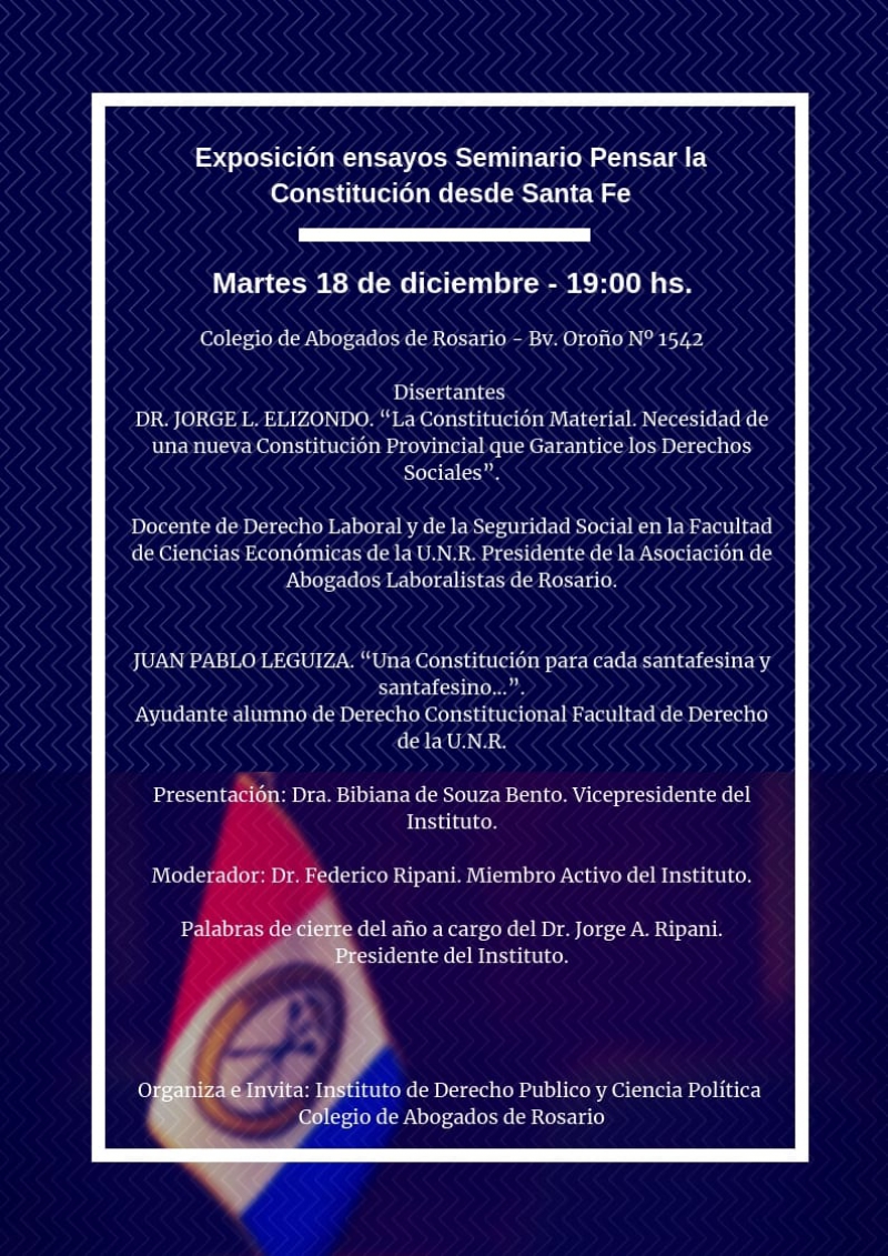 Exposición ensayos Seminario Pensar la Constitución desde Santa Fe - 18/12/2018